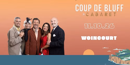 Coup de bluff au cabaret - Woincourt (80)