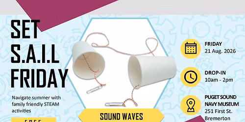 Set S.A.I.L. Friday -- Sound Waves