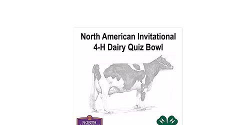 2026 North American Invitational 4-H Dairy Quiz Bowl