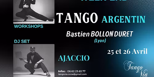 Week-end Tango avec Bastien BOLLON DURET