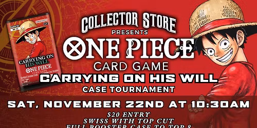 One Piece TCG: Carrying on his Will (OP-13) Case Tournament!