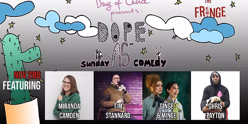 Dope As Sunday Comedy: November