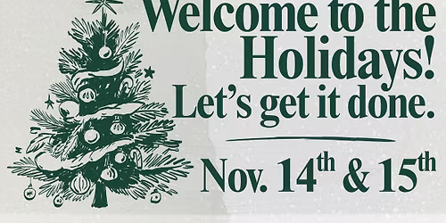 Welcome to the Holidays!