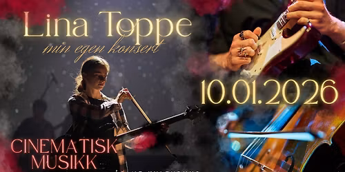 Lina Toppe - Min egen Konsert