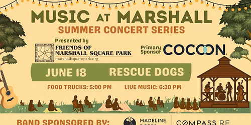 Music at Marshall FREE CONCERT: Rescue Dogs - Sponsored By Madeline Dobbs