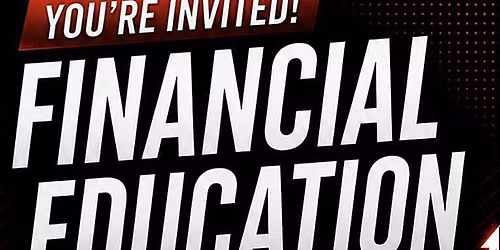 Financial Education & Business Opportunity: Learn, Connect & Build