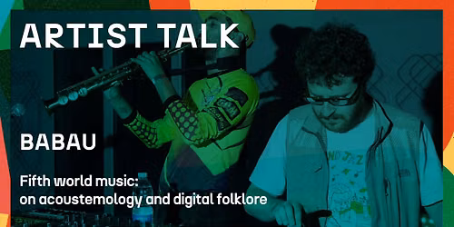 Fifth world music - artist talk w\/ Babau