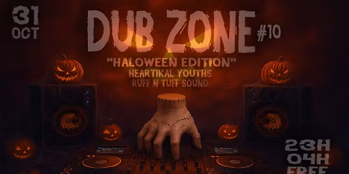 DUB ZONE#10 (HALOWEEN EDITION)  RUFF N TUFF SOUND\/HEARTIKAL YOUTHS
