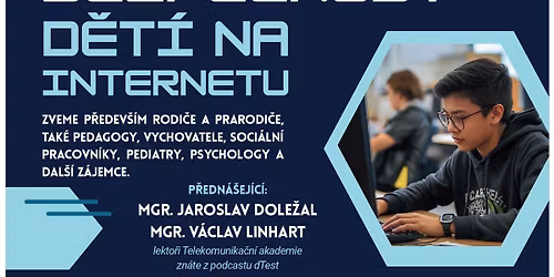 Bezpe\u010dnost d\u011bt\u00ed na internetu - p\u0159edn\u00e1\u0161ka