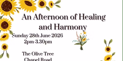An Afternoon of Healing & Harmony