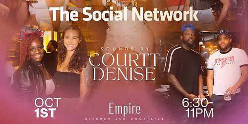 Social Network: Happy Hour Edition At Empire