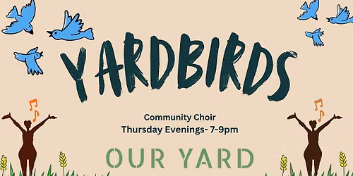 The Yardbirds: Community Choir!