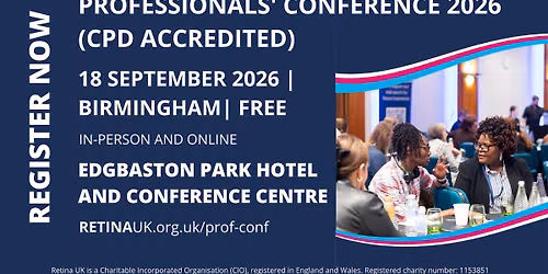 Retina UK Professionals' Conference 2026 (CPD Accredited)