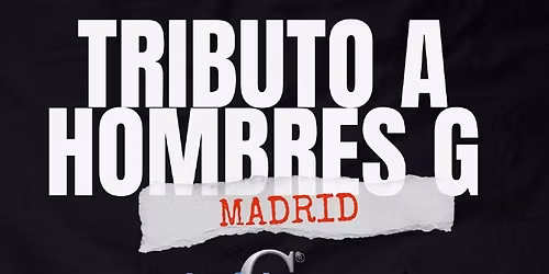 El tributo a Hombres G, Los Geiperman