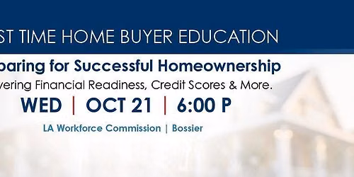 First Time Home Buyer Education (FREE)