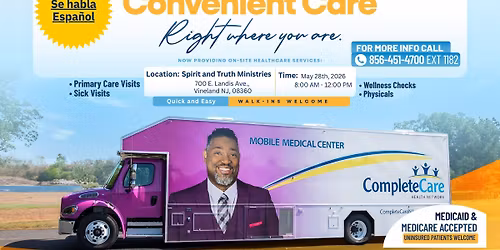 CompleteCare Health Network's Mobile Medical Unit at Spirit and Truth Ministries