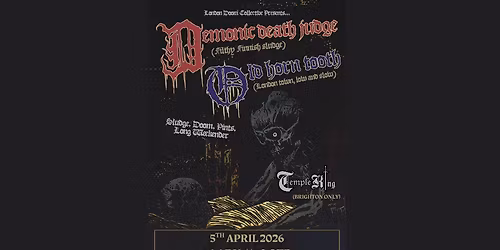 DEMONIC DEATH JUDGE + OLD HORN TOOTH + TEMPLE KING