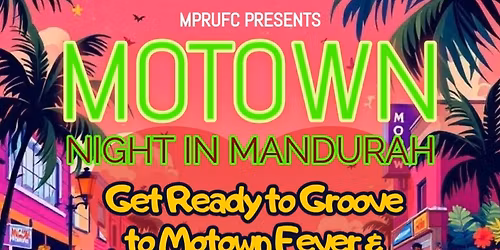 MOTOWN NIGHT IN MANDURAH