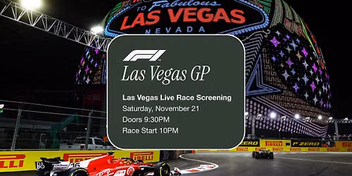 F1 Las Vegas Grand Prix Live Viewing Party