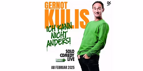 Gernot Kulis \u2013 \u201eIch kann nicht anders\u201c