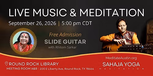Live Music & Meditation