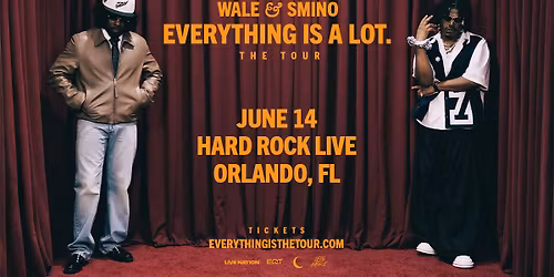 Wale & Smino - Everything Is A Lot...The Tour