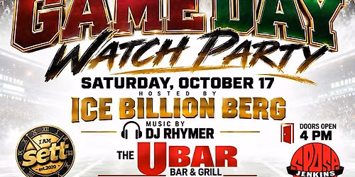 ATL College Game Day Party @U Bar With ICE BILLION BERG