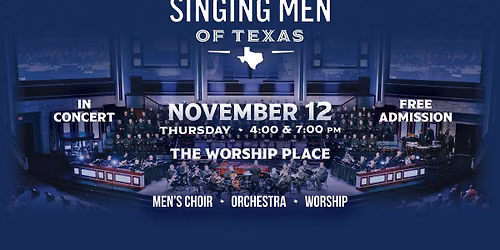 Singing Men of Texas - November 2026 Concert #2\/3