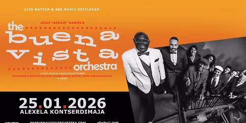 Buena Vista Orchestra (Alexela Kontserdimaja, Tallinn)