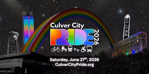 Culver City PRIDE 2026 - FESTIVAL & Ride