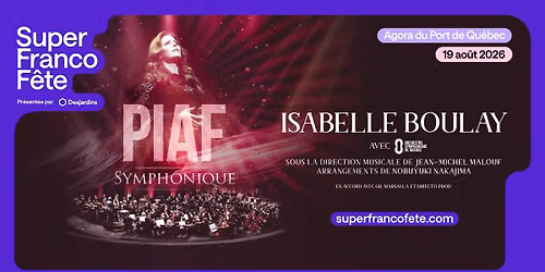 Piaf Symphonique - Isabelle Boulay