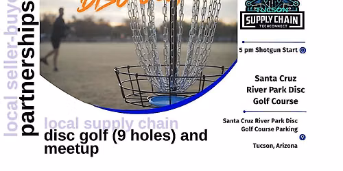 SEPT 9 - Tucson Supply Chain TechConnect - DISC GOLF