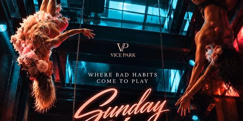 SUNDAY VICE: WEEKEND FINAL STOP
