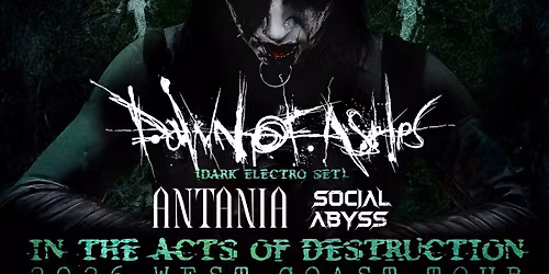 Dawn of Ashes, Antania + Social Abyss at The Crypt | Denver, CO
