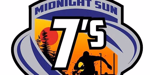 30th Annual Midnight Sun 7s