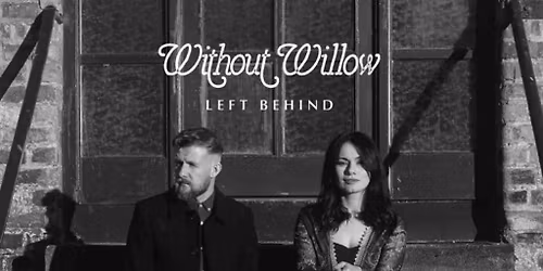 Without Willow
