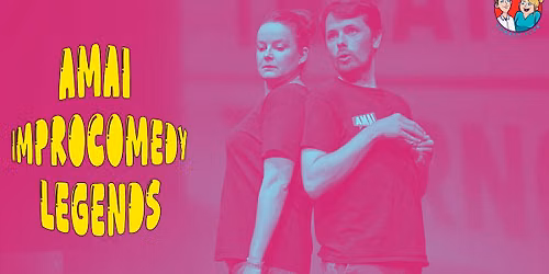 Amai Improcomedy Legends