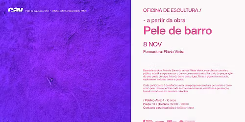 Oficina de Escultura - a partir da obra "Pele de barro"