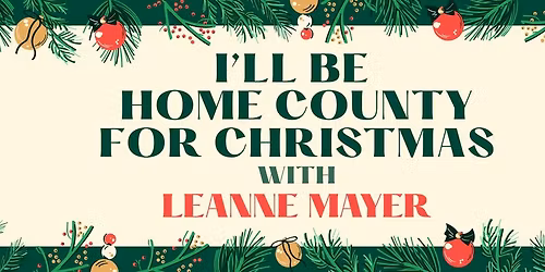 I'll Be Home County For Christmas 2025