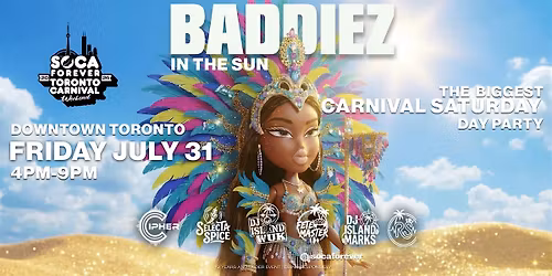 TORONTO CARIBANA DAY PARTY | BADDIEZ IN THE SUN | SAT AUG 1 @ 4PM