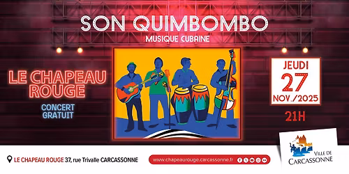 Son Quimbombo - Chapeau Rouge \/ Carcassonne
