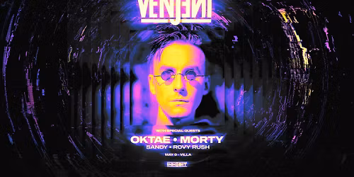 Inhibit presents VENJENT w\/ Oktae & Morty