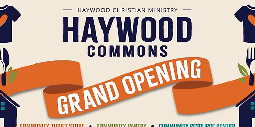 HCM Grand Opening of Haywood Commons