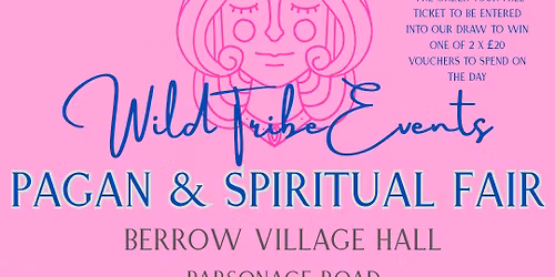 Wild Tribe Events Pagan & Spiritual Fair - Burnham \u2728\ufe0f