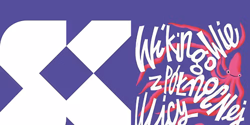 Firlej dzieciom:  spektakl "Wikingowie z ulicy P\u00f3\u0142nocnej" | Wroc\u0142aw