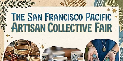 The San Francisco Pacific Artisan Collective Fair