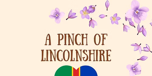 A Pinch of Lincolnshire
