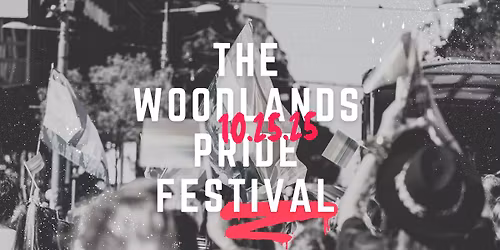 The Woodlands Pride Festival 2025