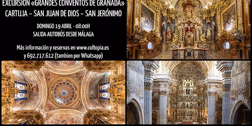 Excursi\u00f3n \u00abGrandes conventos de Granada: Cartuja, San Juan de Dios y San Jer\u00f3nimo\u00bb