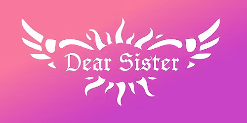 Dear Sister returns or Firehouse Taproom